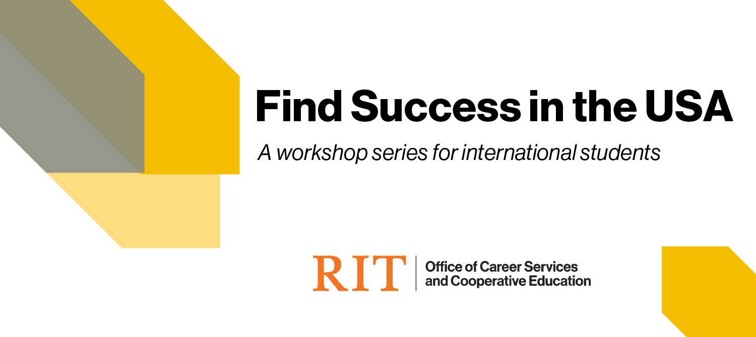 Find Success in the USA: A workshop series for international students