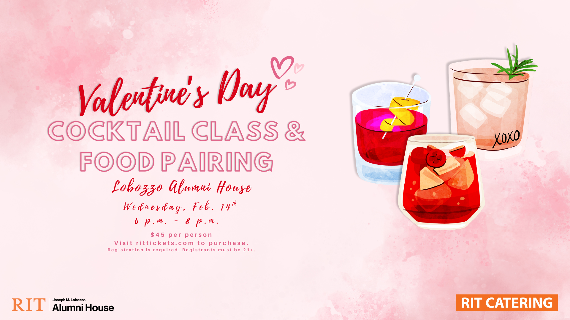 Valentine's Day Cocktail Class and Food Pairing for $45 at the Lobozzo Alumni House. Soft pink watercolor background with cocktail glasses.