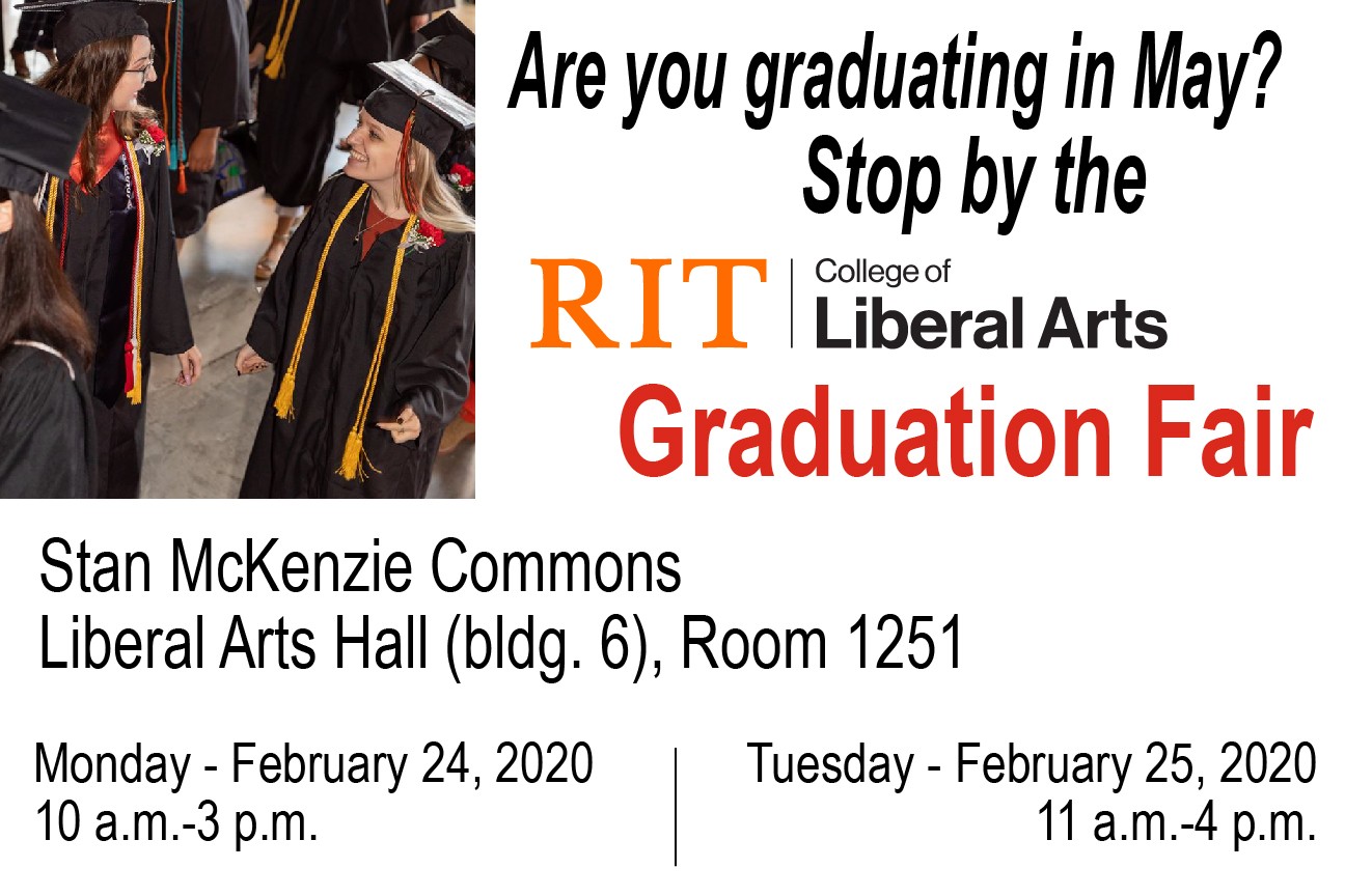 COLA Graduation Fair - Monday February 24, 2020 Liberal Arts Hall - Stan McKenzie Commons (bldg. 6, room 1251) 10 a.m. - 3 p.m.