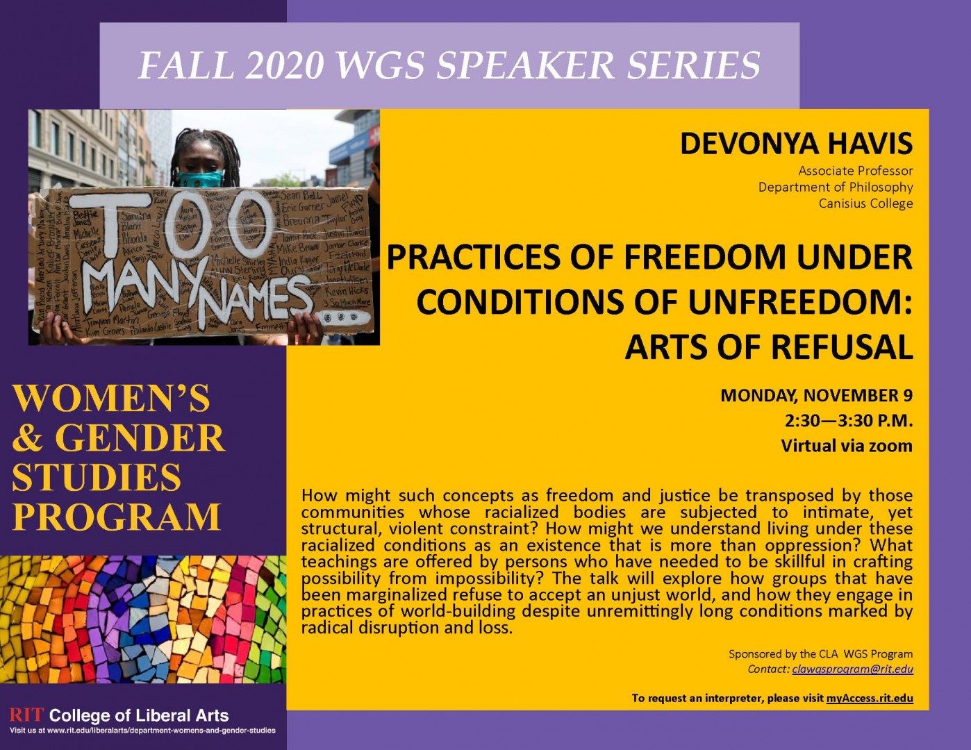 CLA WOMEN'S AND GENDER STUDIES SPEAKER SERIES, DEVONYA HAVIS, Canisius College, PRACTICES OF FREEDOM UNDER CONDITIONS OF UNFREEDOM:  ARTS OF REFUSAL