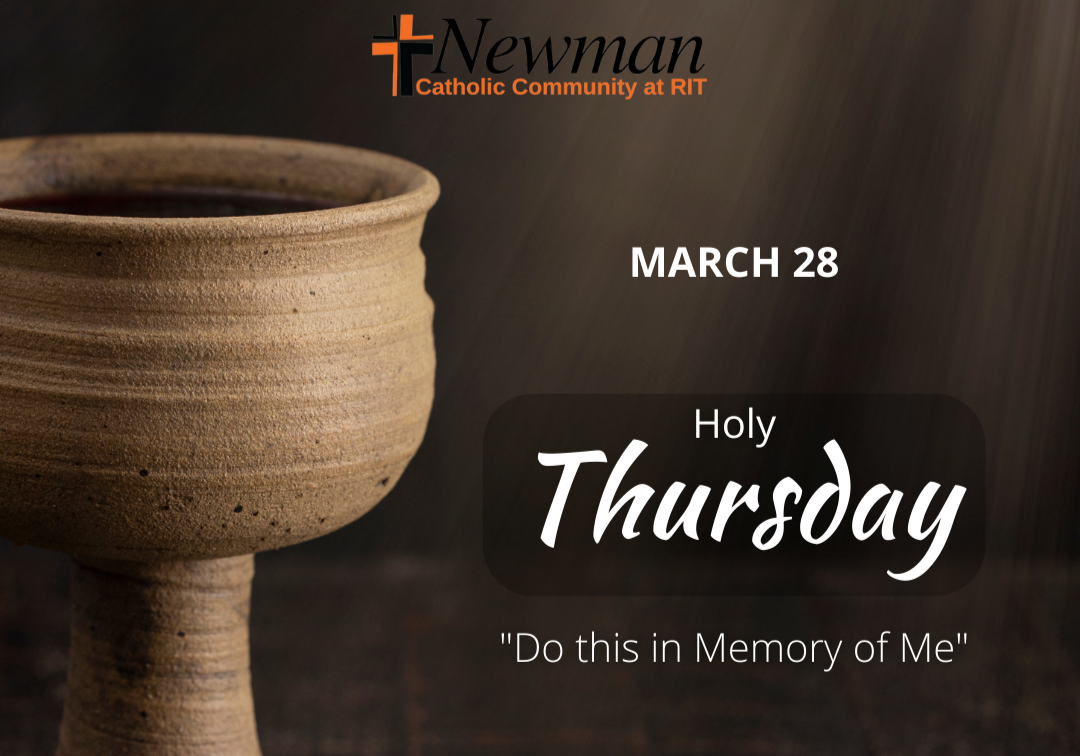 March 28 Holy Thursday "Do This in Memory of Me"