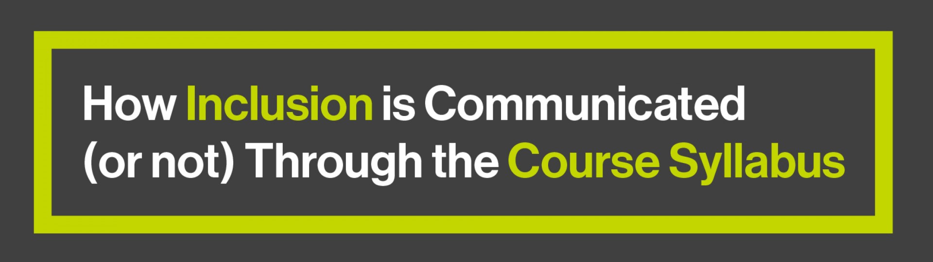 inclusive excellence inclusive syllabi 