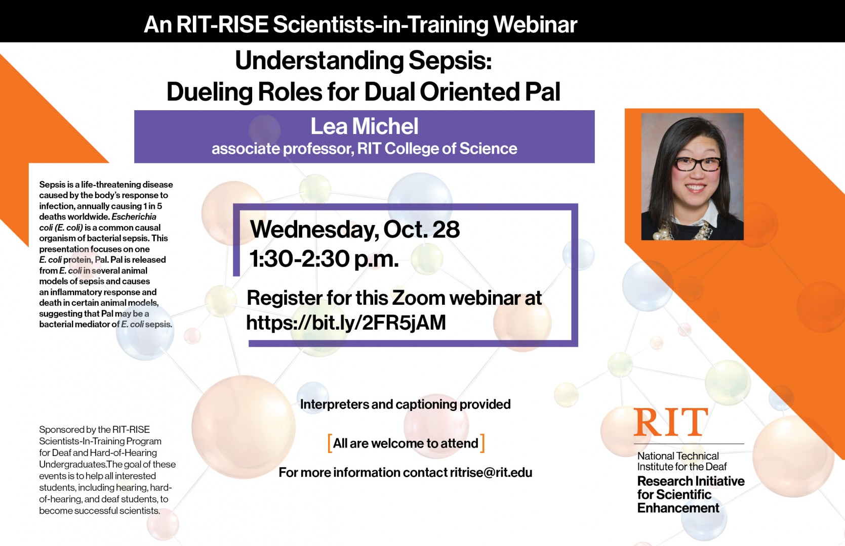 Poster with orange and black graphics; photo of Dr. Lea Michel on right – Asian-American, black long straight hair, black sweater, white shirt collar, tortoise-shell glasses; faded colorful molecules in background