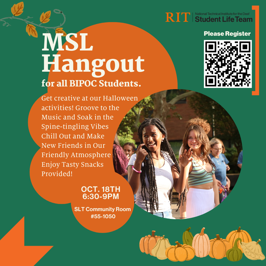 MSL Hangout for all BIPOC students. Oct 18th 6:30-9 pm in SLT community room Building 55-1050