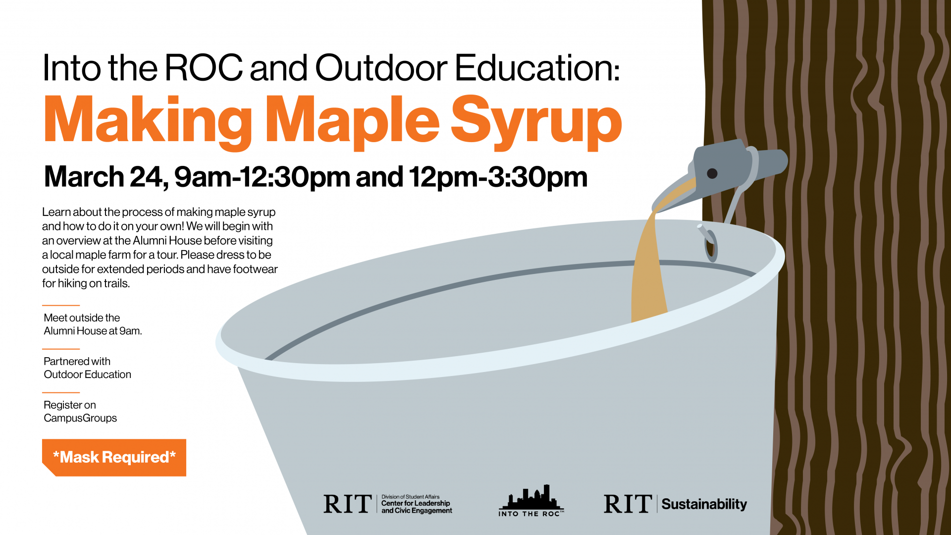 A bucket hangs on a maple tap in a tree. A drop of maple sap is  dripping into the bucket. On the left, a description of the event.