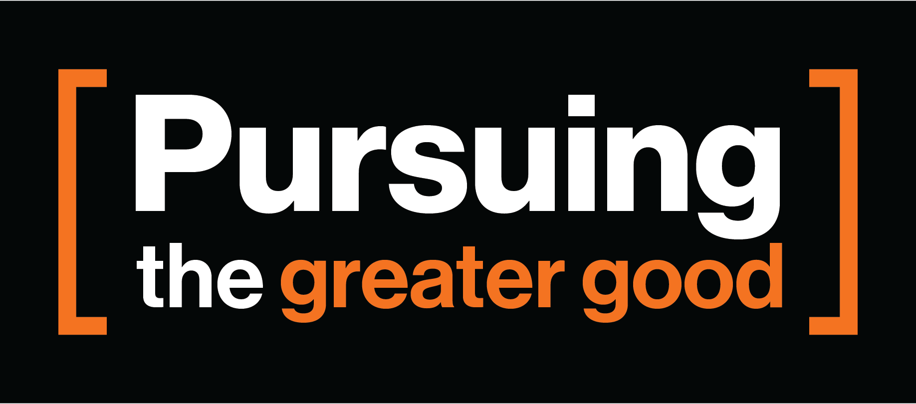 Pursuing the Greater Good
