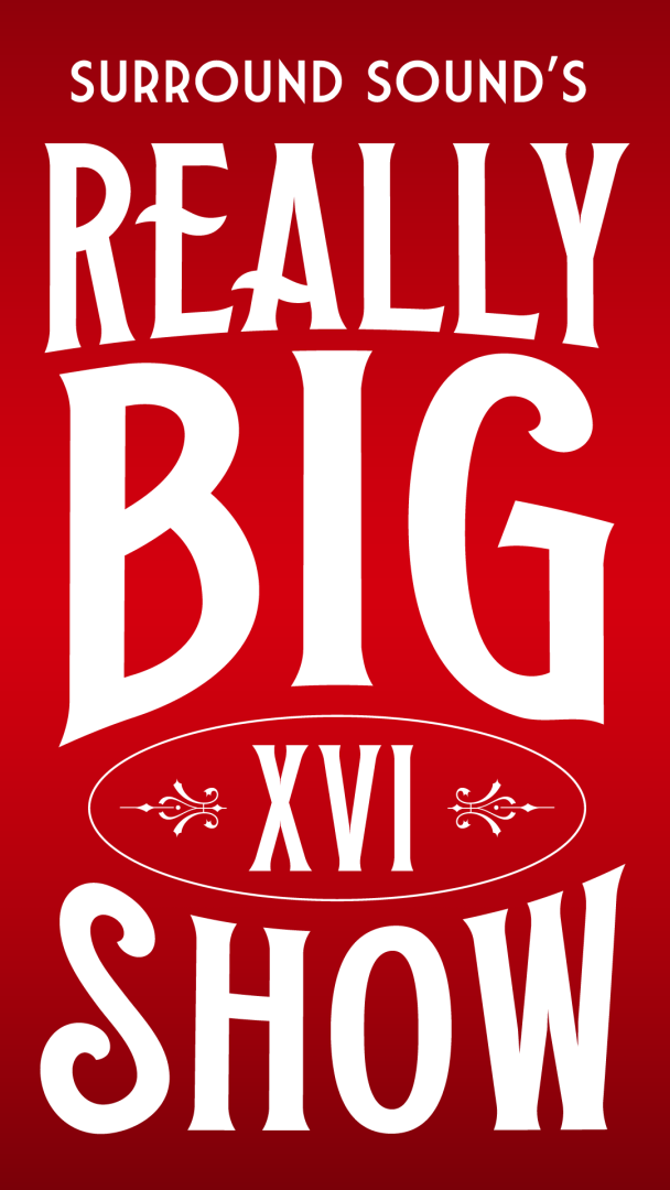 white text over a red background with the words Surround Sound's Really Big Show XVI