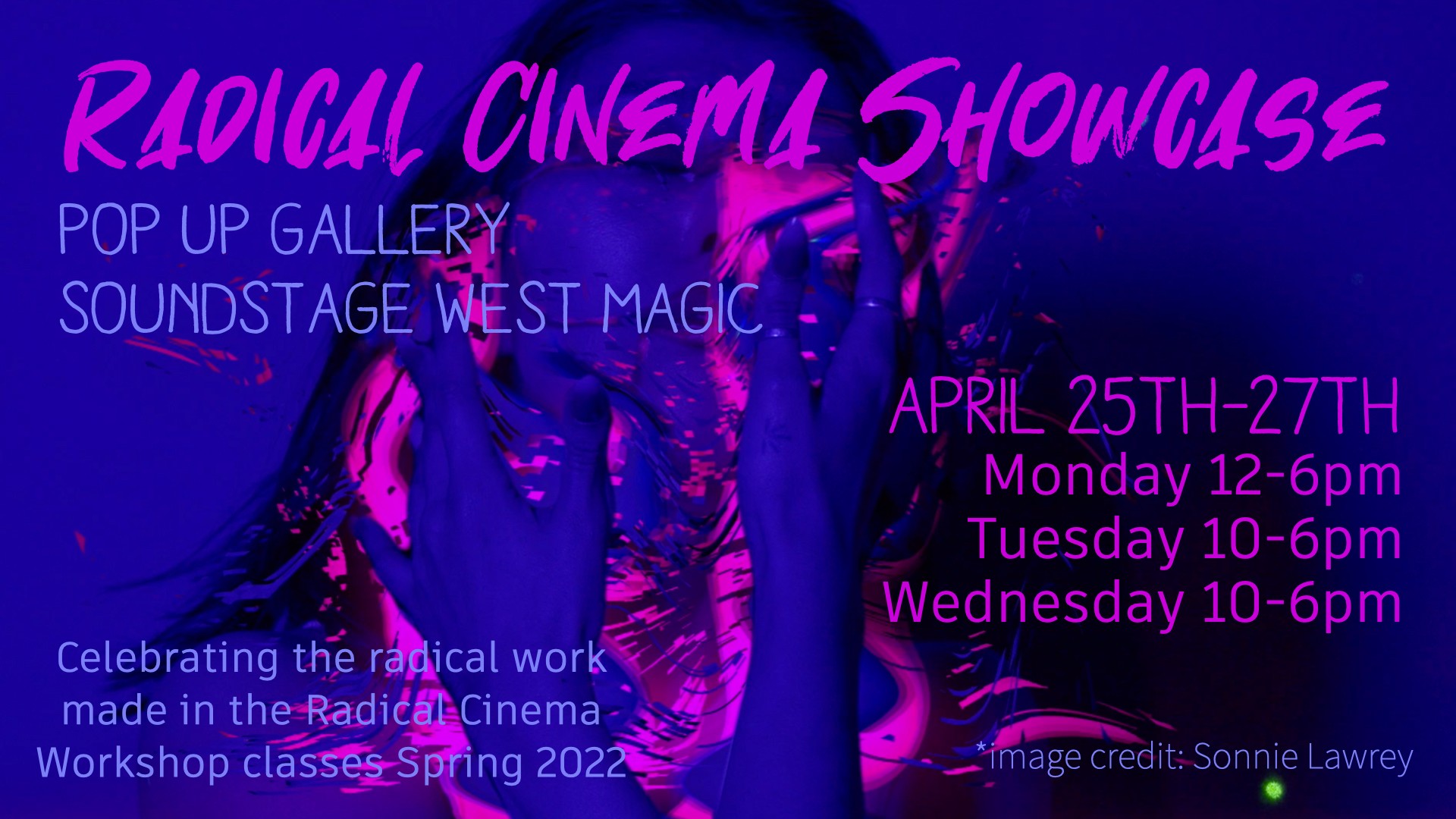 A blue- and purple-shaded graphic promoting the Radical Cinema Showcase.