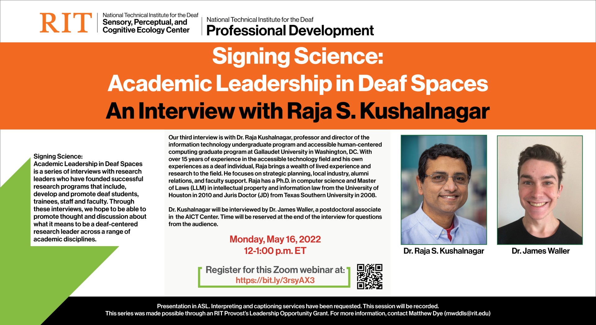 Flyer for May 16, Interview with Raja Kushalnagar