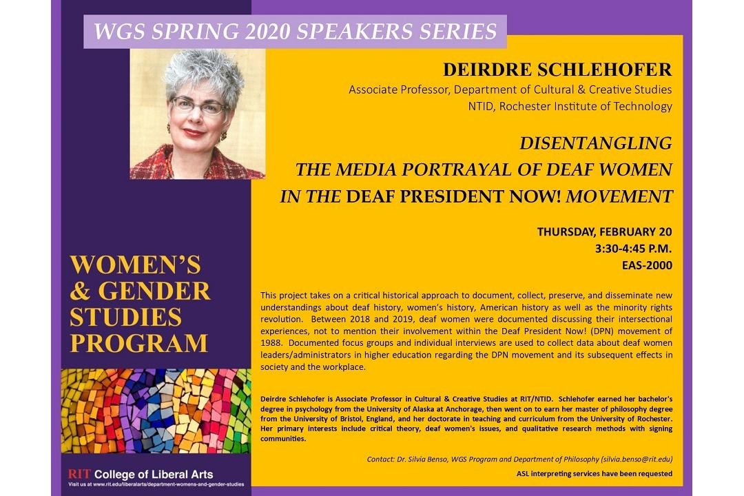 Deirdre Schlehofer - DISENTANGLING THE MEDIA PORTRAYAL OF DEAF WOMEN IN THE DEAF PRESIDENT NOW! MOVEMENT 