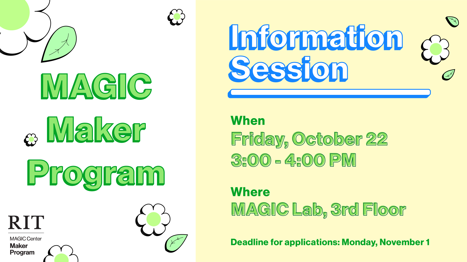 graphic to announce MAGIC Maker Program Information Session