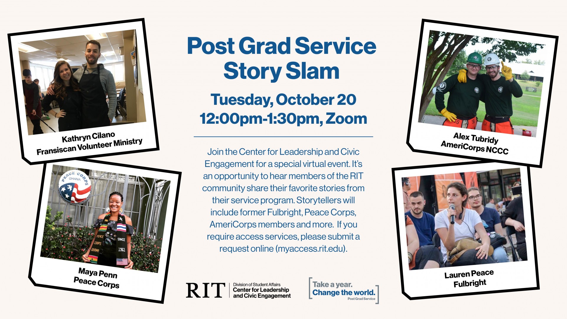 Join the Center for Leadership and Civic and Engagement for a special virtual event. It's an opportunity to hear members of the RIT community share their favorite stories from their service program. Storytellers will include former Fulbright, Peace Corps, AmeriCorps members and more.