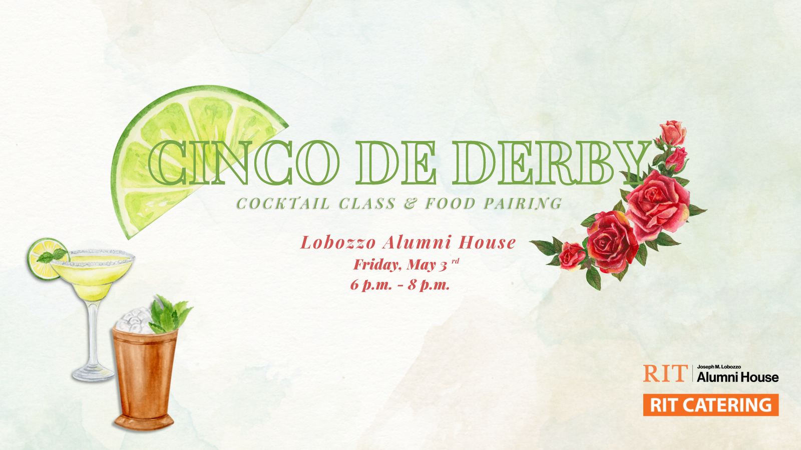 margarita glass, mint julep with text for cinco de derby cocktail class, date may third and time 6 pm until 8 pm