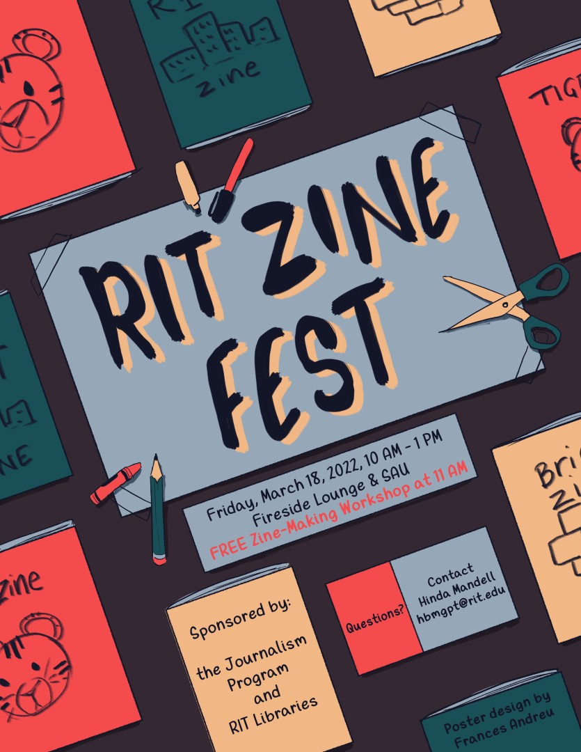 Poster, designed by Frances Andreu, announcing the RIT Zine Fest