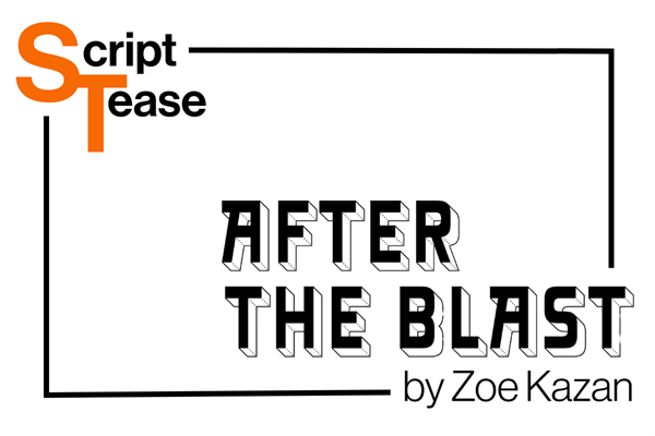 After the Blast directed by Zoe Kazan