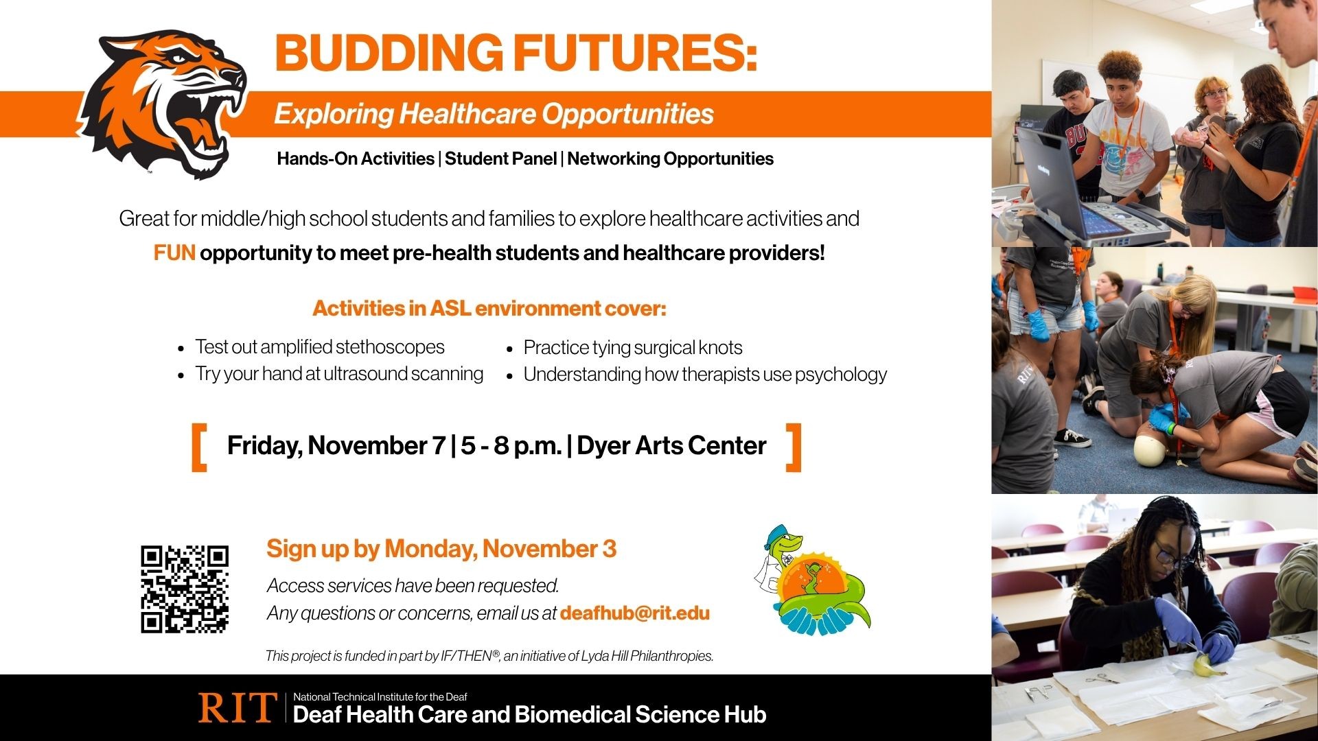Three different pictures showcased students doing hands-on healthcare activities. The Deaf Health Care and Biomedical Science Hub's logo lockup is at the bottom of the flyer.