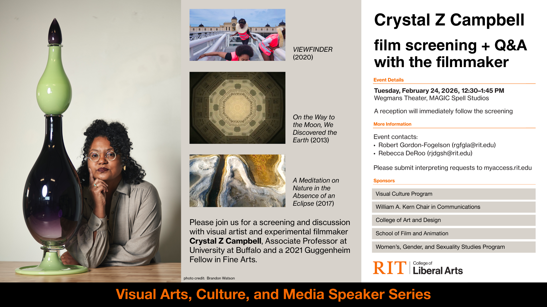 Promotional poster for the Visual Arts, Culture, and Media Speaker Series featuring a large portrait of filmmaker Crystal Z Campbell seated at a table beside a tall green and black sculptural glass lamp. She rests her chin on her hand and looks at the camera. To the right are three still images from her films: Viewfinder (2020), On the Way to the Moon, We Discovered the Earth (2013), and A Meditation on Nature in the Absence of an Eclipse (2017). Event details read: “Crystal Z Campbell film screening + Q&A 
