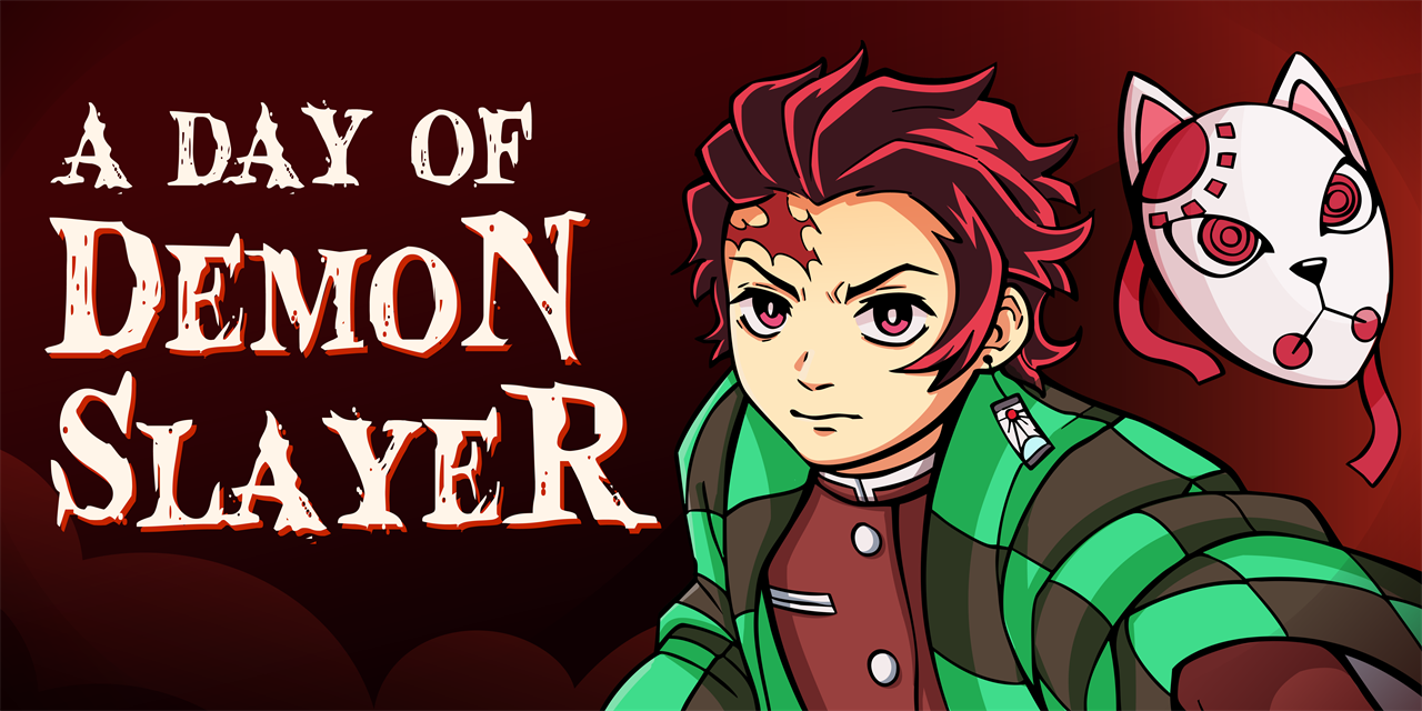 An animated graphic that says "A Day of Demon Slayer" with a character 