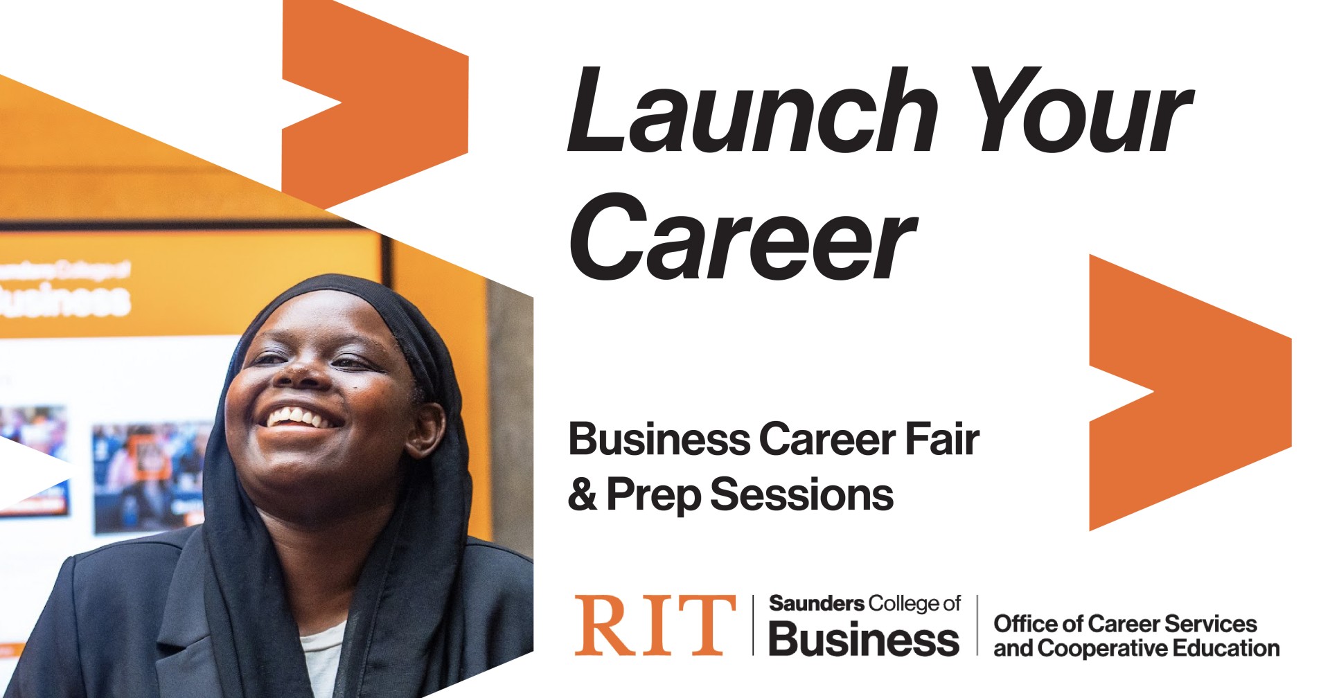 Image of a woman student with text that says Launch Your Career Business Career Fair & Prep Sessions