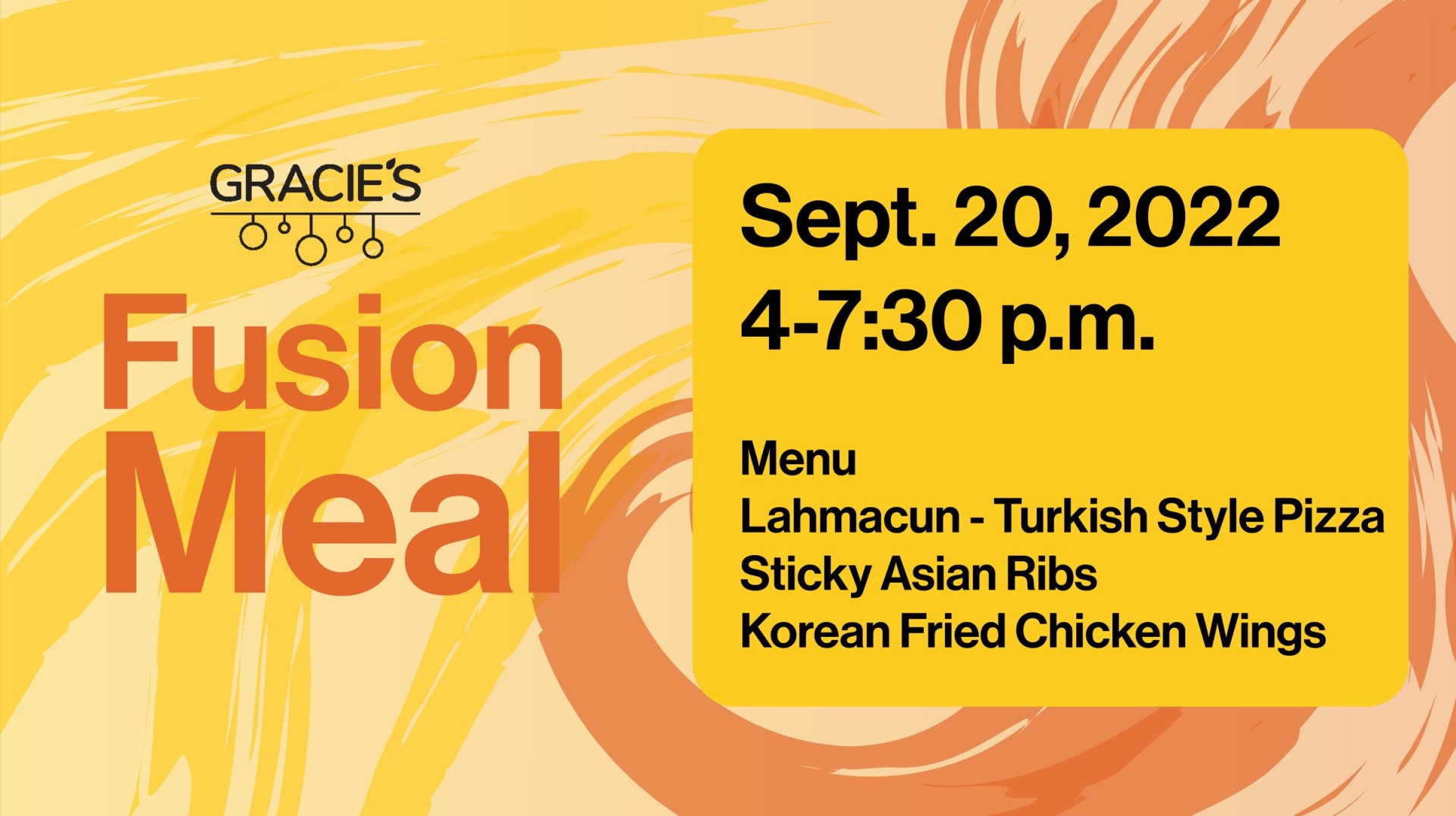 Gracie's fusion meal