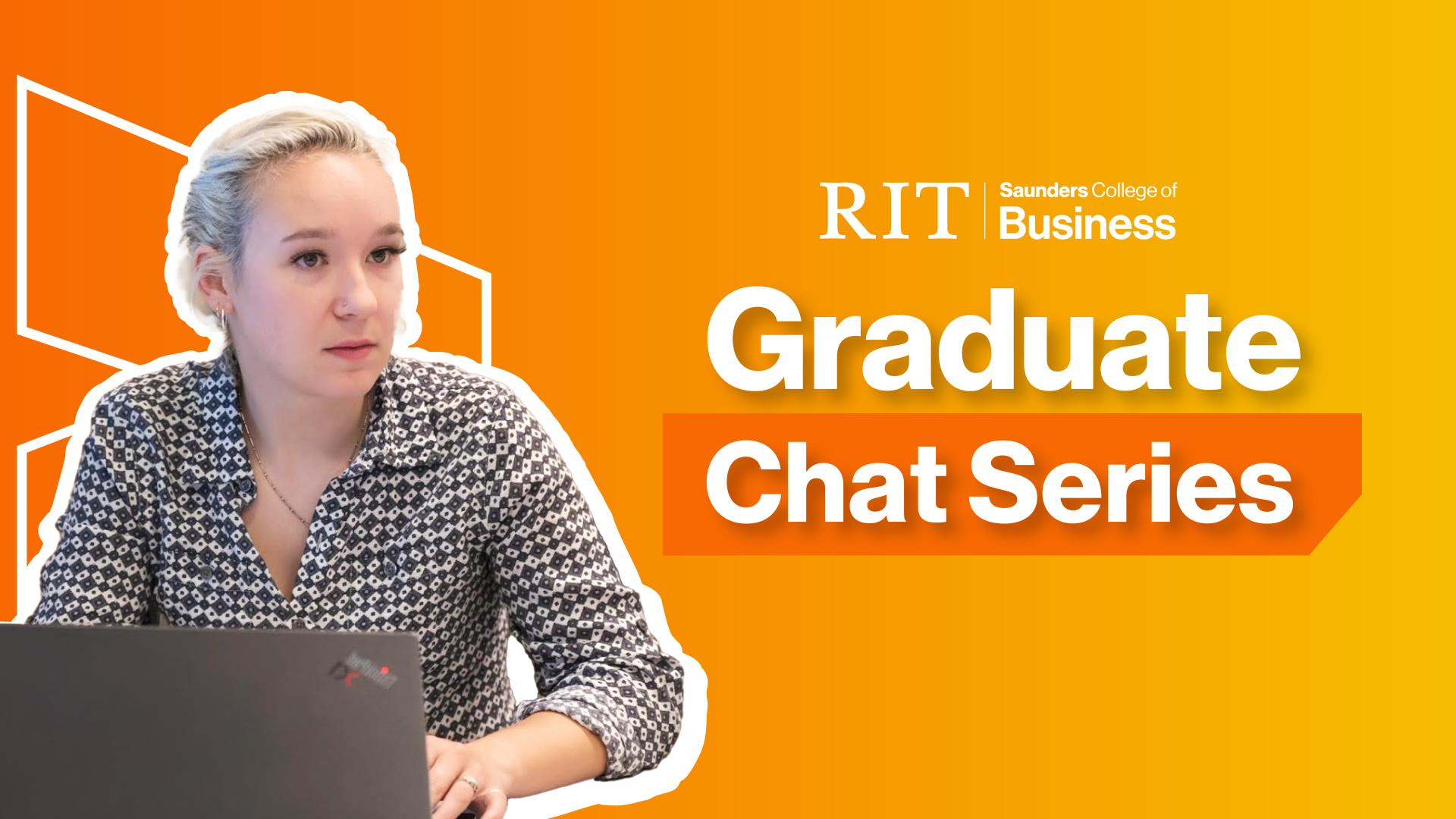 image of a women student with text on the graphic saying Graduate Chat Series