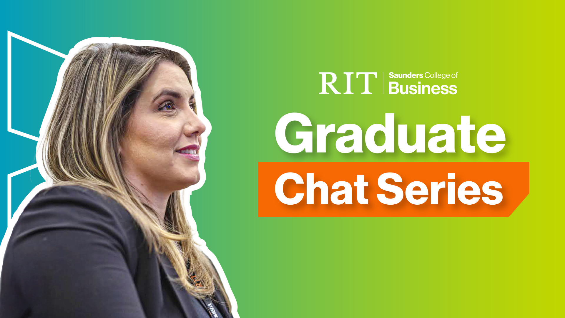 Image that says Graduate Chat Series with a photo of a woman