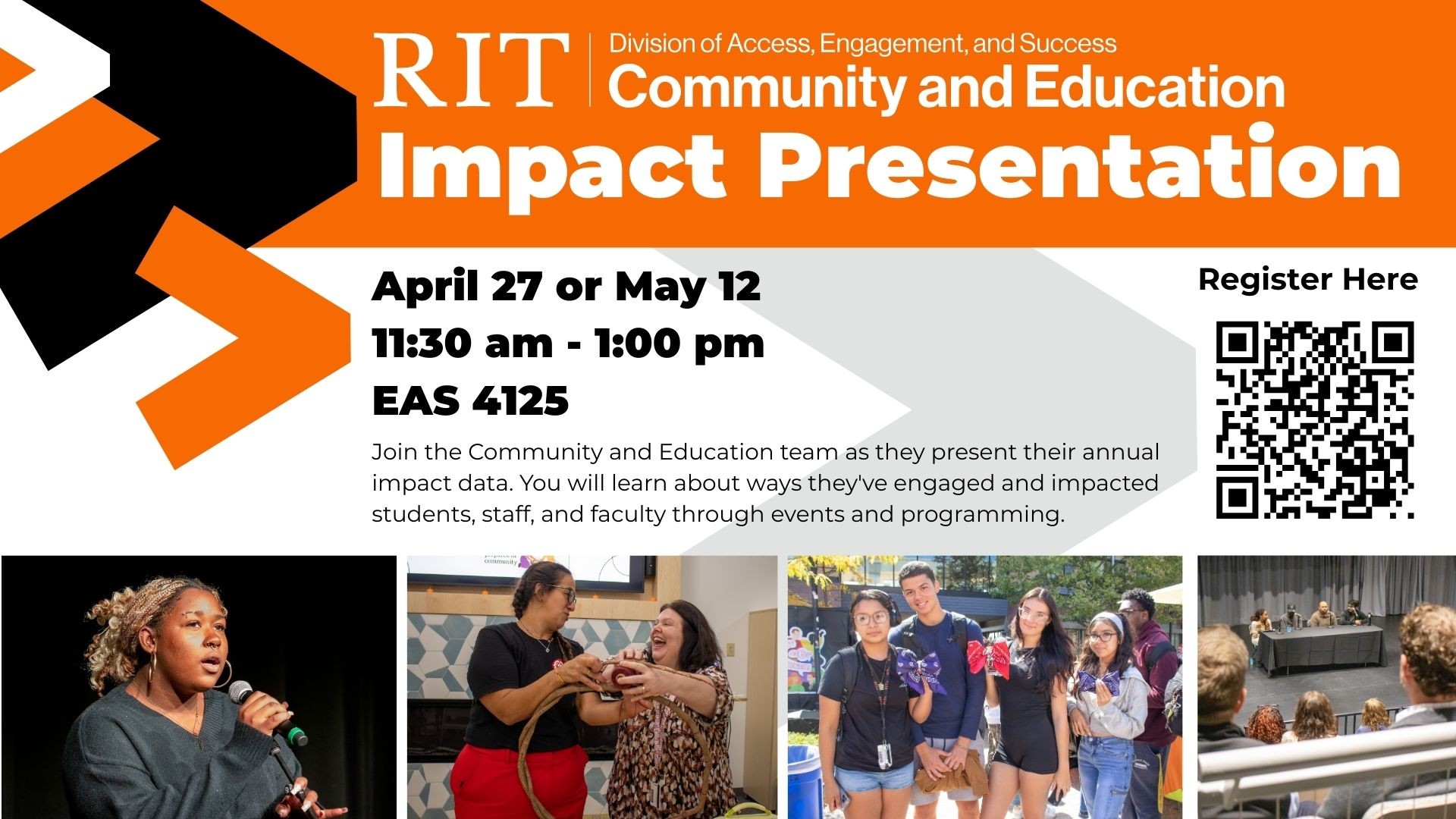 Orange, black, and white graphic with photos and text. Title is: Community and Education Impact Presentation