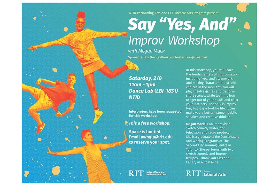 NTID & CLA Theatre Arts present: "Say Yes, And" Improv Workshop (FREE!)