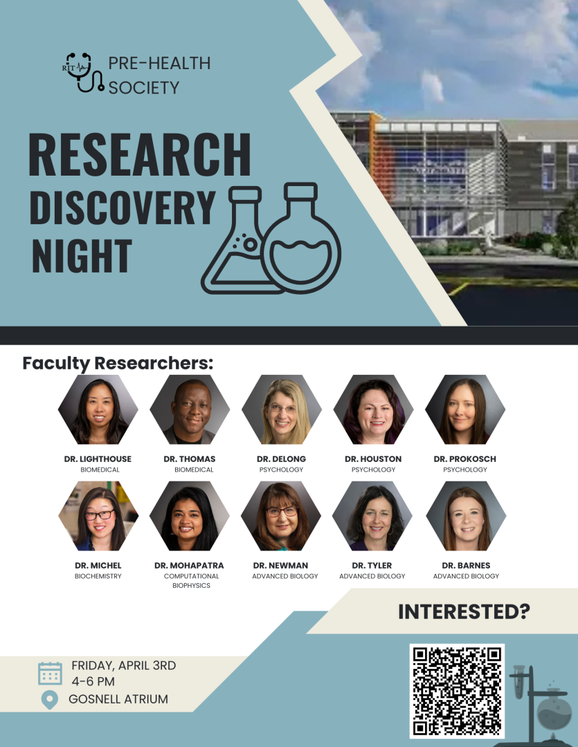 Research Discovery Night is an opportunity for students to meet faculty researchers from Rochester Institute of Technology and learn about the research happening across campus. Several RIT faculty members will be present to share information about their labs and current research projects, as well as discuss opportunities for undergraduate students to get involved.  Faculty from fields such as biomedical sciences, psychology, biochemistry, computational biophysics, and advanced biology will be attending. Stu