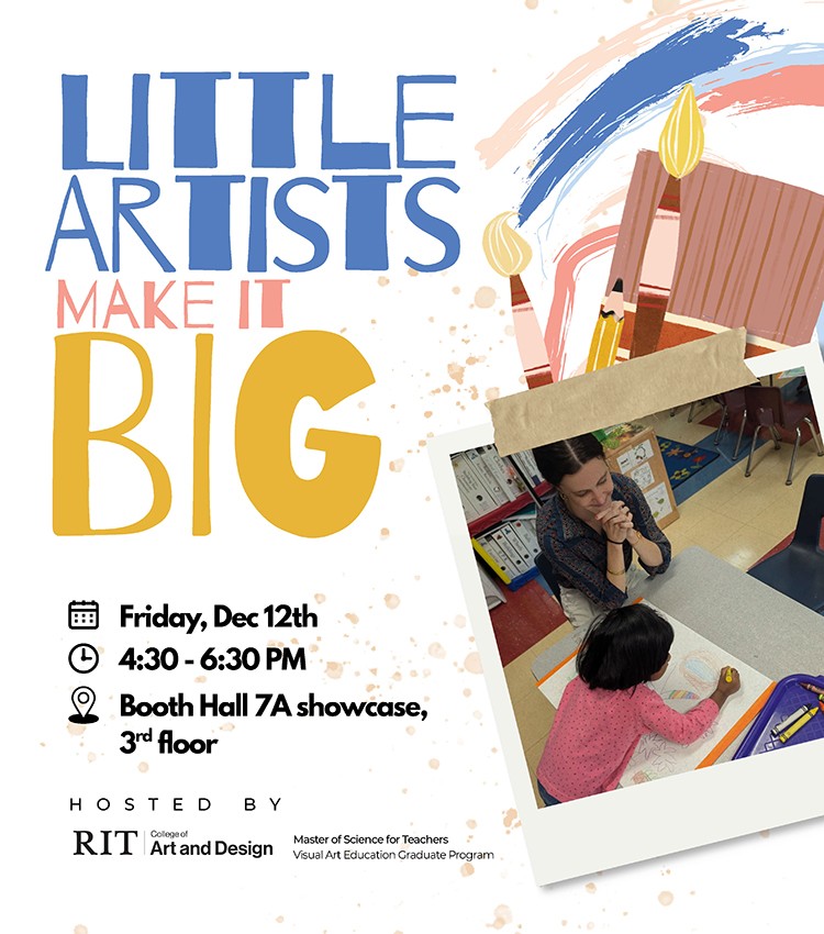 A graphic that reads Little Artists Make it Big.