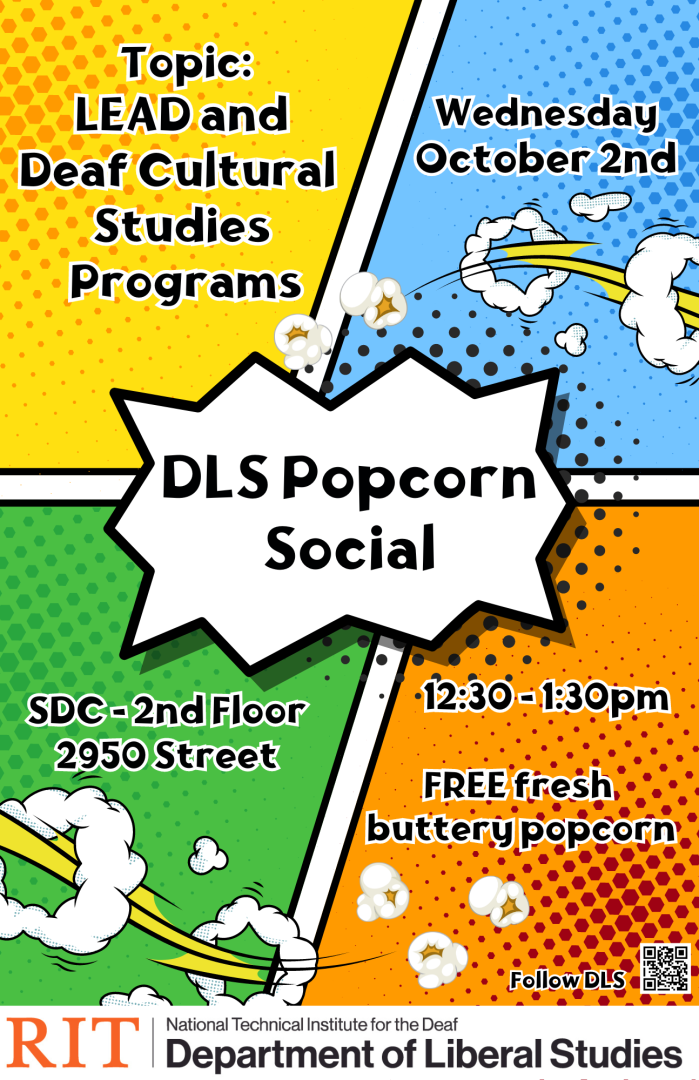 [ID: The flyer features four uneven squares designed as pop art images in yellow, blue, green, and orange, set against a background of scattered polka dots. All text is displayed in black with white outlines.  In the top left square, the subject reads: "Topic: Lead and Deaf Cultural Studies Programs!" The top right square displays the date: "Wednesday, October 2nd." The bottom left square indicates the location: "SDC - 2nd Floor, 2950 Street." The bottom right square lists the time: "12:30 - 1:30 PM" along 