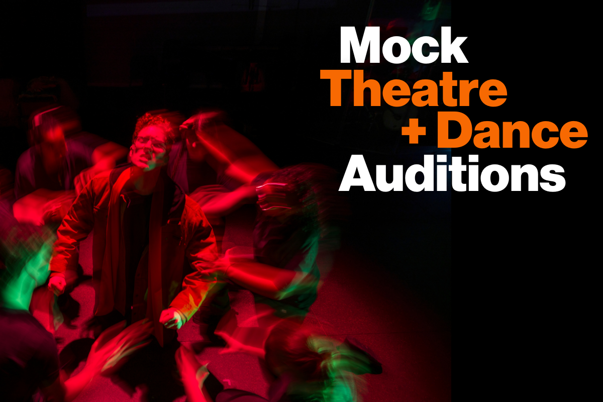 Mock Theatre + Dance Auditions