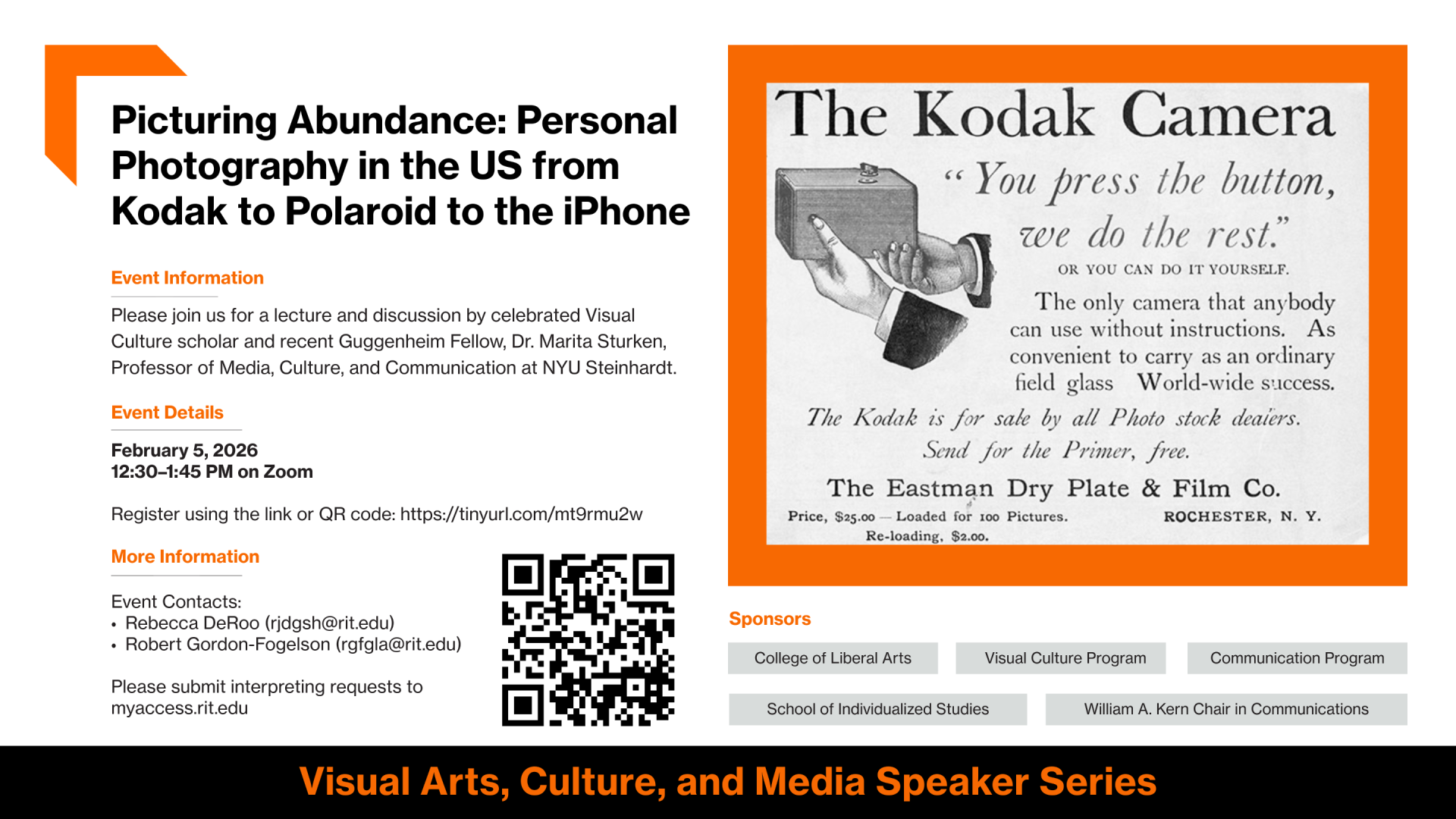 Promotional slide for a virtual lecture titled “Picturing Abundance: Personal Photography in the US from Kodak to Polaroid to the iPhone.” The left side features event information in black and orange text, including the speaker, Dr. Marita Sturken of NYU Steinhardt, the date February 5, 2026, time 12:30–1:45 PM, and that the event is held on Zoom, along with a registration link and QR code. The right side displays a vintage black-and-white Kodak camera advertisement bordered in orange. Sponsor logos appear 