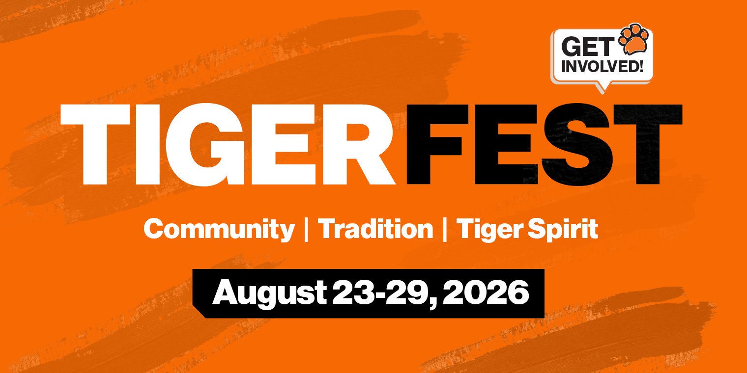 TigerFest Community | Tradition | Tiger Spirit August 23-29, 2026 Get Involved!