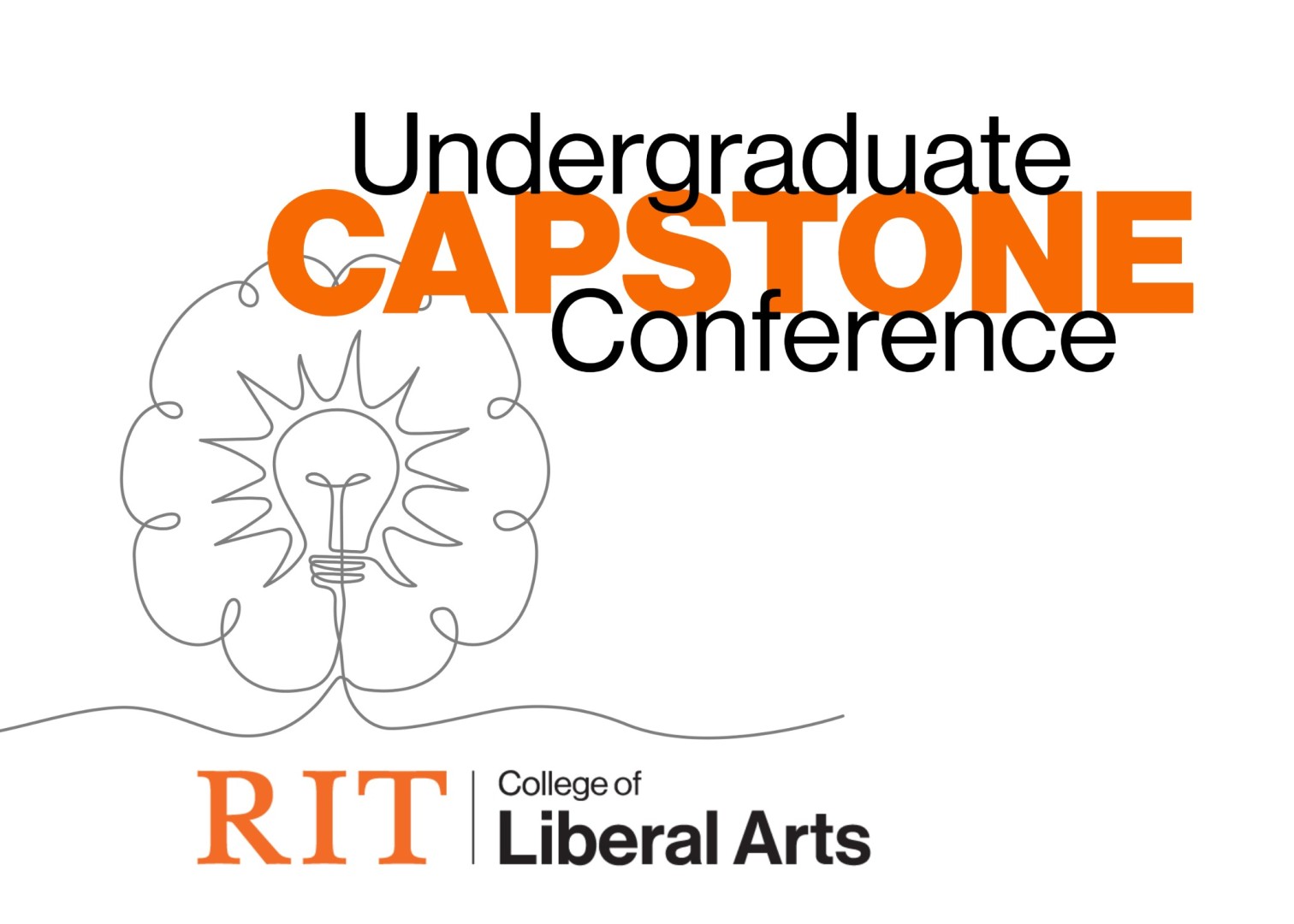 A minimalist line-drawing of a light bulb with radiating lines sits on the left side of the image. To the right, bold text reads “Undergraduate Capstone Conference,” with “Capstone” in bright orange. At the bottom is the RIT logo followed by “College of Liberal Arts.”