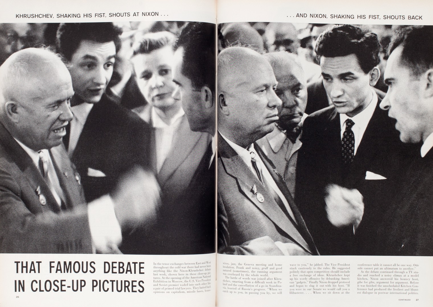 Magnum Photographic Agency photographs of the famous Kitchen Debate between Richard Nixon and Nikita Khrushchev, 1959.