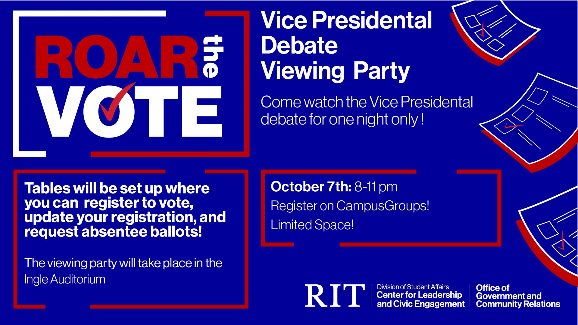 Come watch the vice presidential debate! Join ROAR the Vote and Government & Community Relations as we screen the vice presidential debate in Ingle Auditorium. You can also register to vote and request an absentee ballot!  The debate is scheduled to start at 9pm.  Masks are required. We have requested ASL interpreters and will screen the debate with captions (if available).