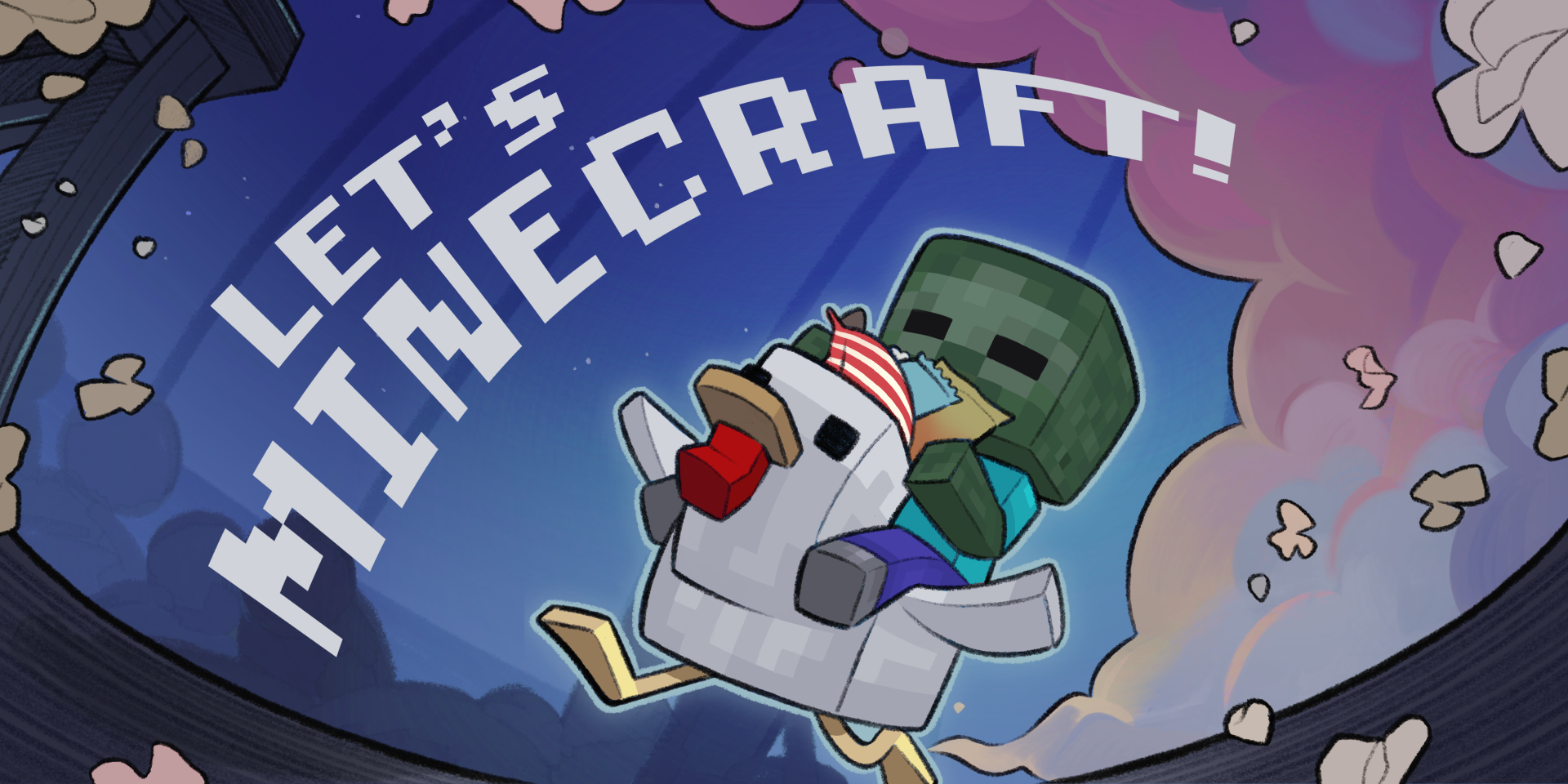 Let's Minecraft!