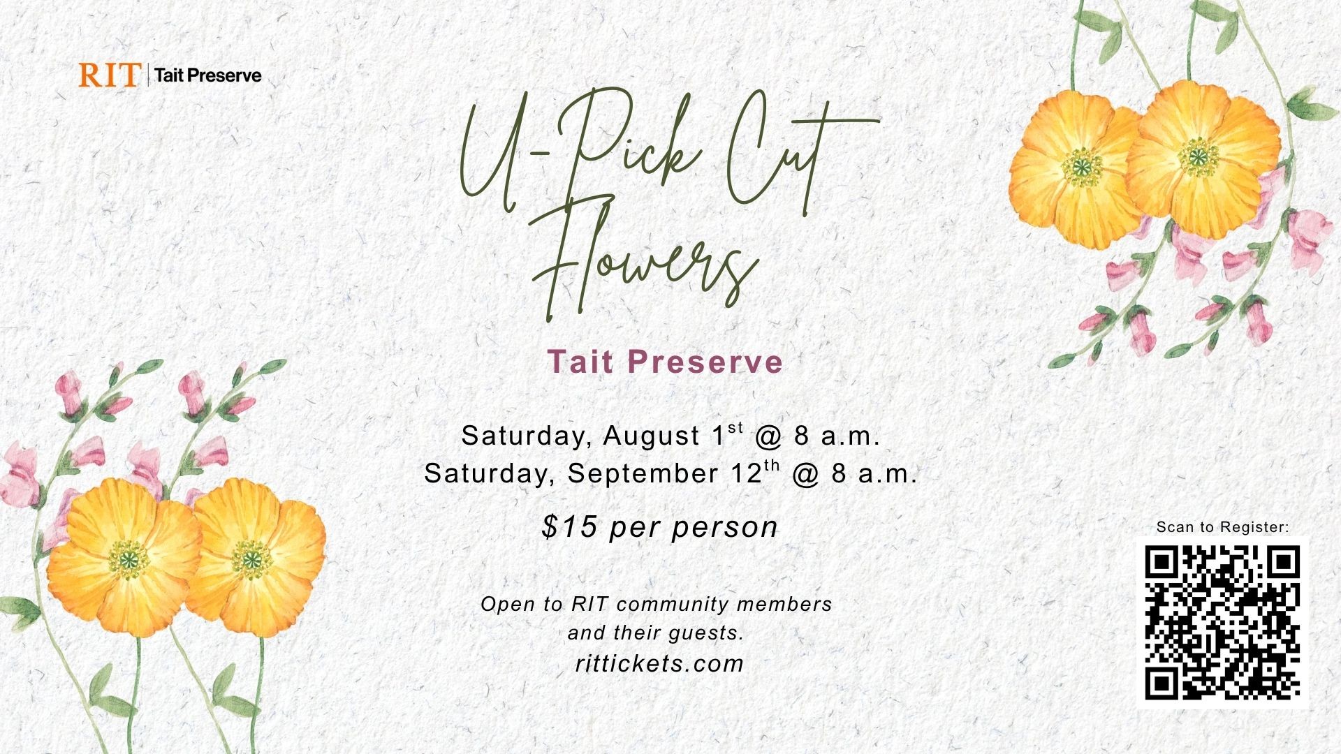 u pick AND CUT FLOWERS EVENT 