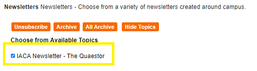 Snapshot of the Newsletter Option within Subscription Center highlighting that IACA Newsletter - The Quaestor must be checked