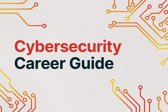graphic for cybersecurity career guide.