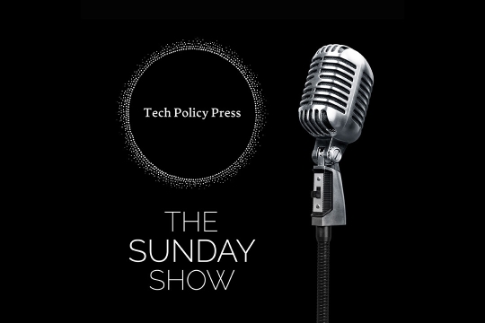 logo for Tech Policy Press The Sunday Show.