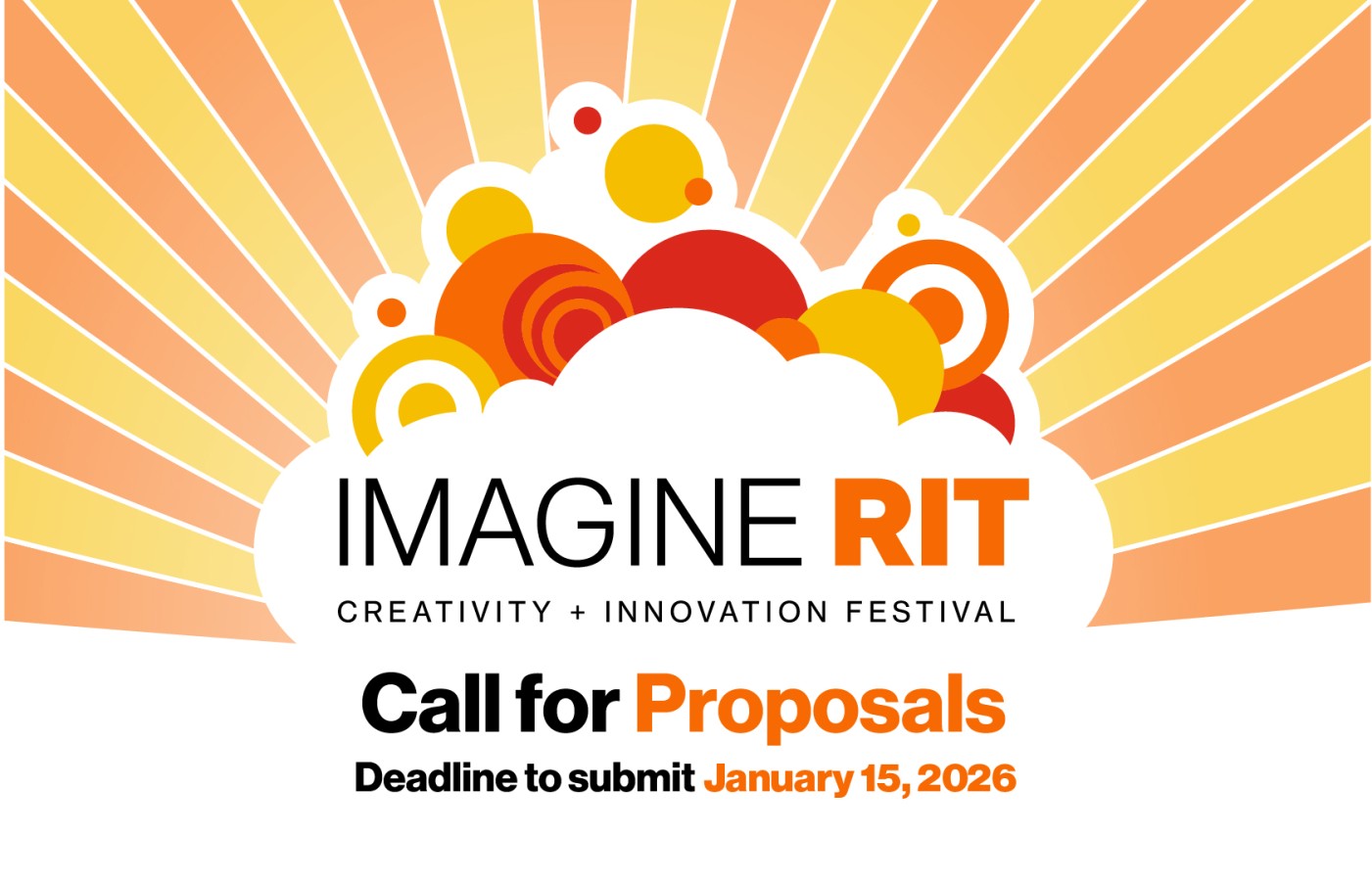 Colorful graphic promoting Imagine RIT Festival; call for proposals due January 15, 2026.