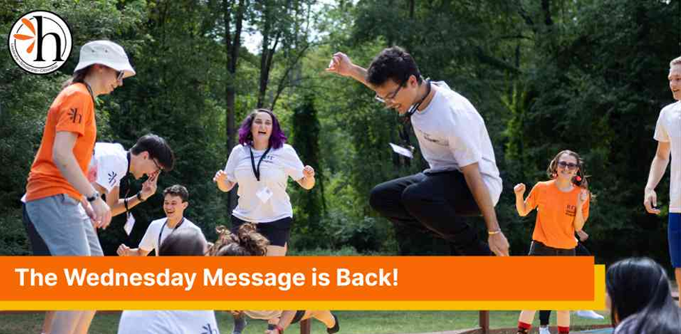 Image of Honors Students at Camp Arrowhead with text that says "The Wednesday Message is back!"