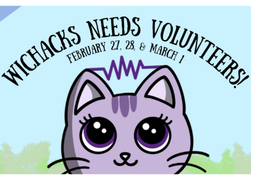 WICHACKS NEEDS VOLUNTEERS in black font against a blue bakground. There is a purple cat below it in a field of grass