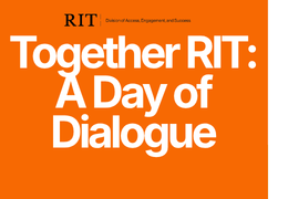 'Together RIT: A Day of Dialogue' in white text on an orange background