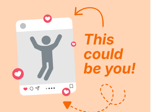 "This could be you!" in orange text next to a graphic of a social media post with orange arrows pointing on a light orange background