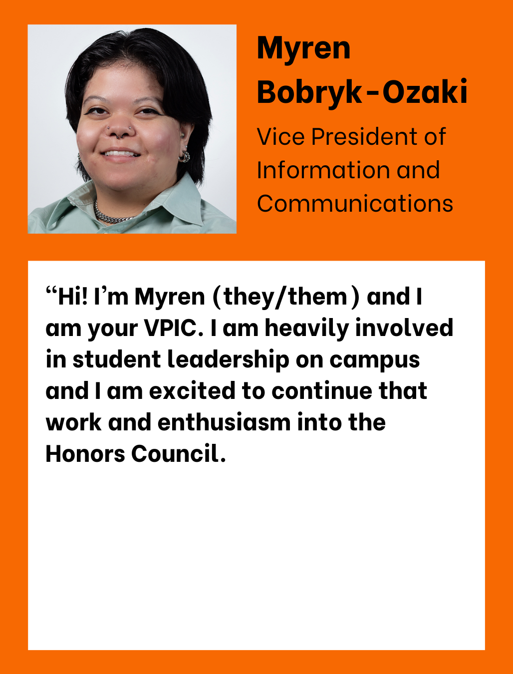 Myren Bobryk-Ozaki Vice President of Information and Communications