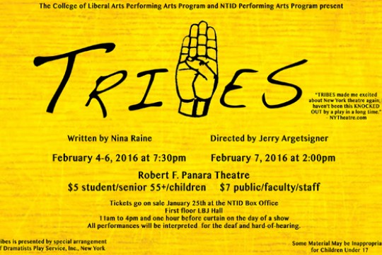 poster for the production Tribes, written by Nina Raine, directed by Jerry Argetsigner, 7 30 p m February 4 through 6 and 2 p m February 7.