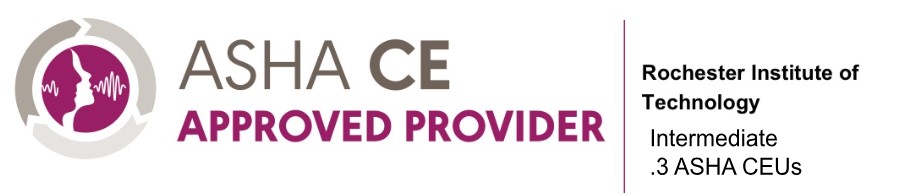 ASHA CE Approved Provider. RIT Intermediate .3 ASHA CEUs